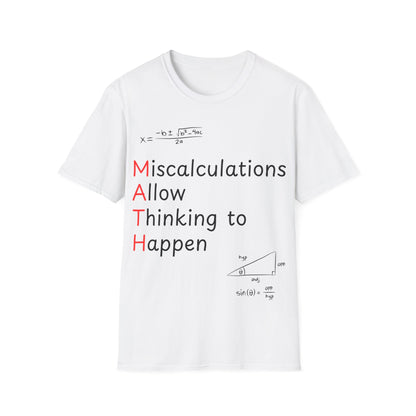 Miscalculations Allow Thinking To Happen