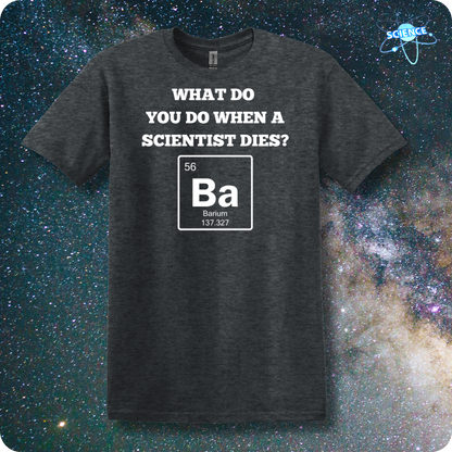 When A Scientist Dies-Barium