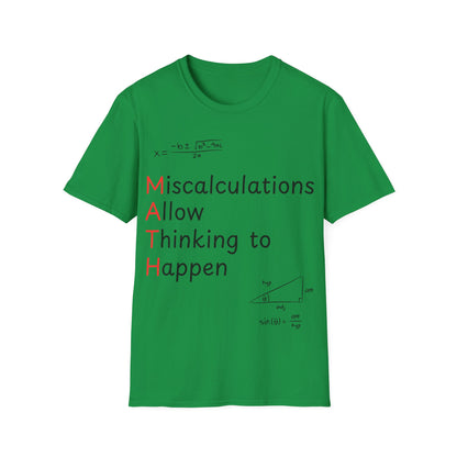 Miscalculations Allow Thinking To Happen