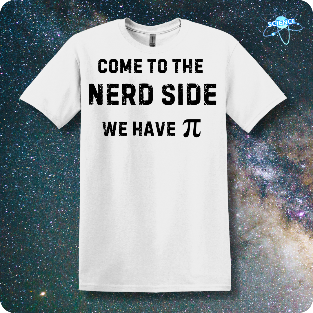 Come To The Nerd Side. We Have Pi