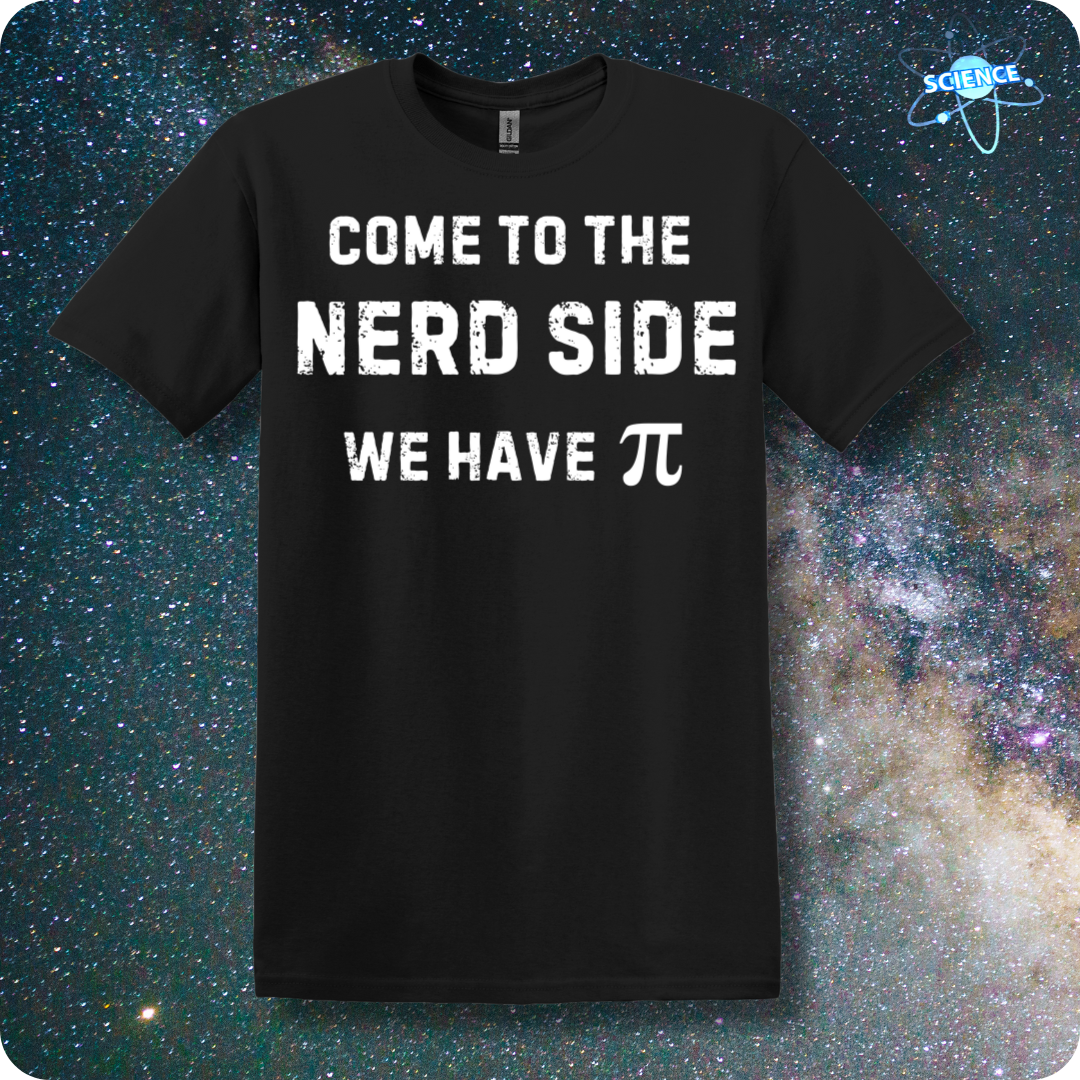 Come To The Nerd Side. We Have Pi