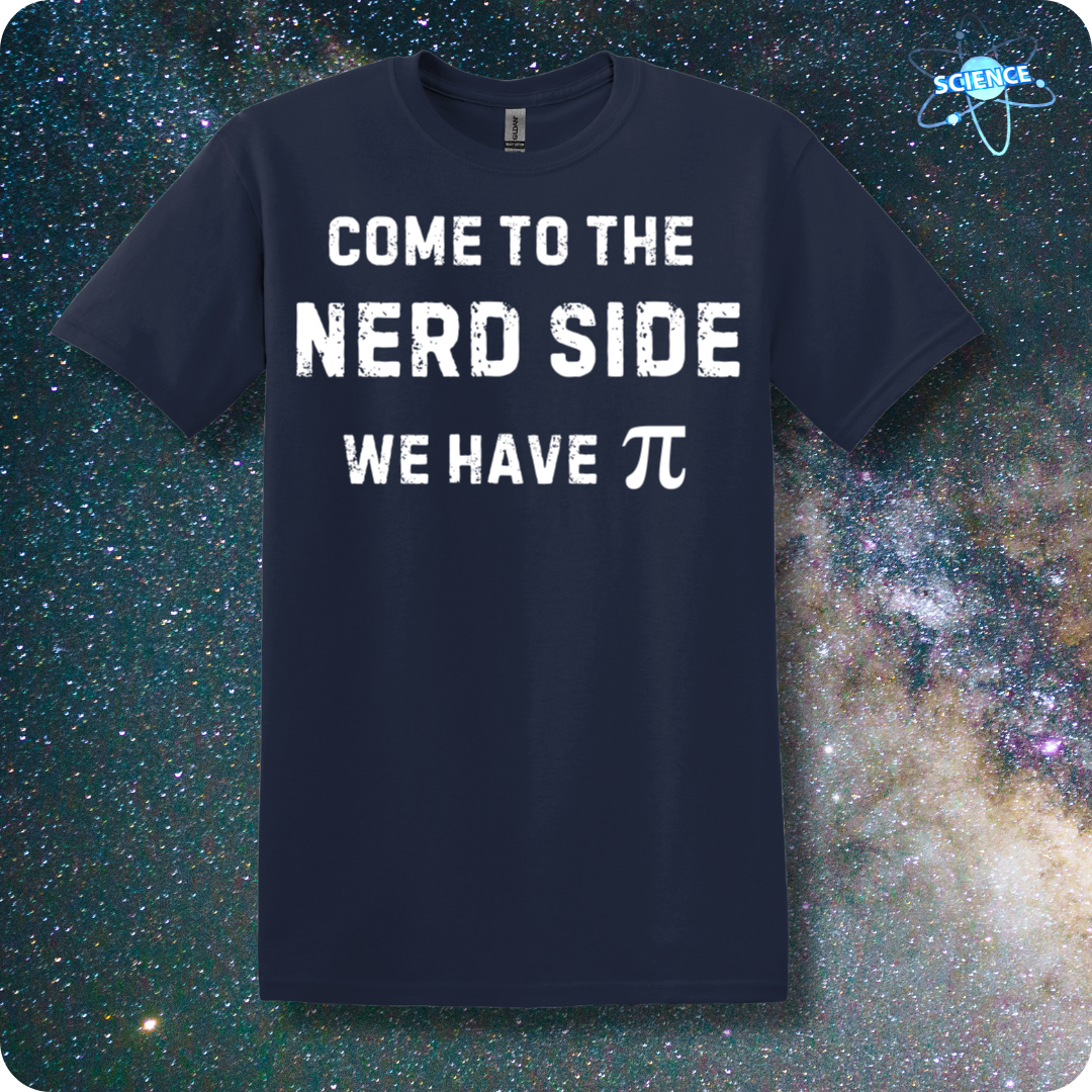 Come To The Nerd Side. We Have Pi