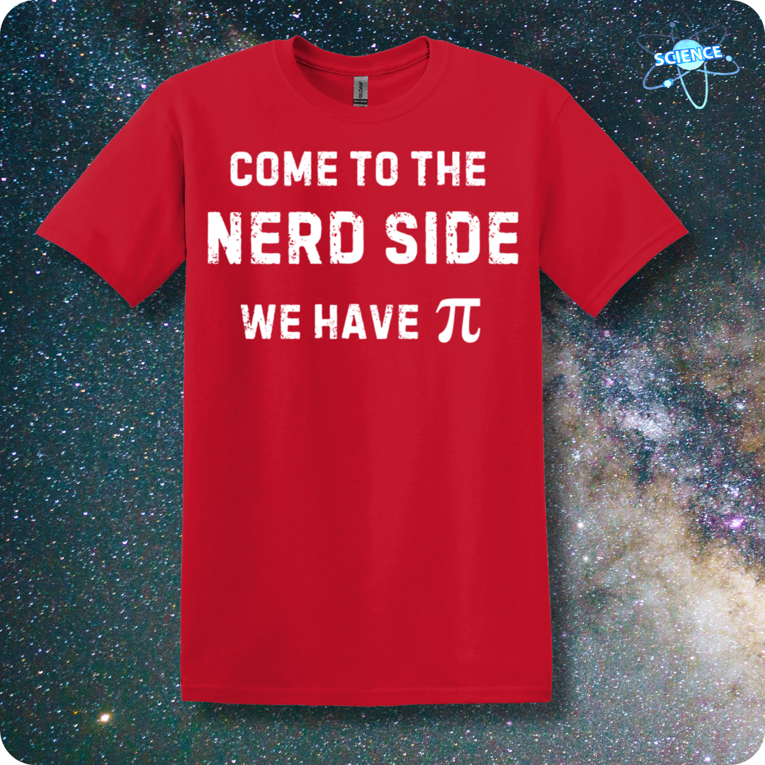 Come To The Nerd Side. We Have Pi