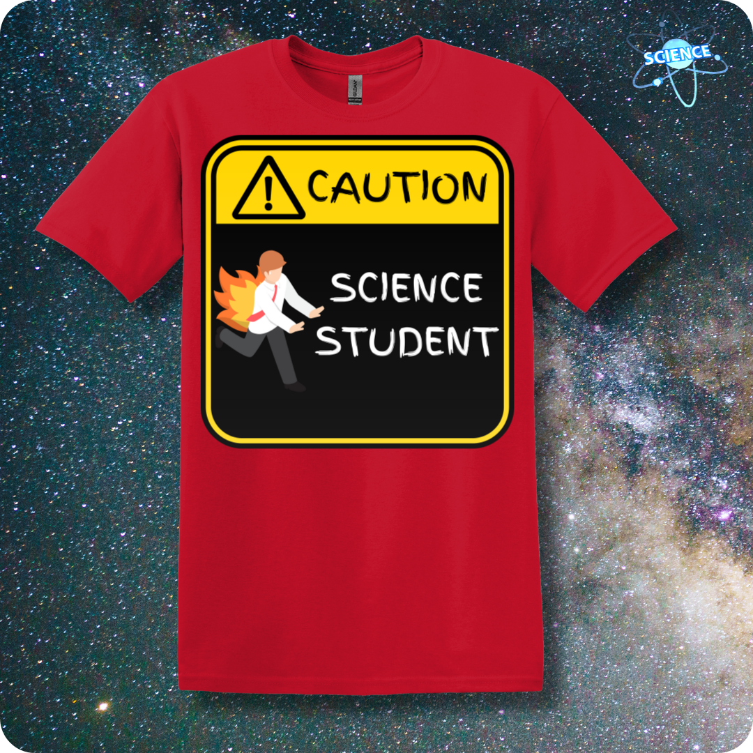 CAUTION Science Student