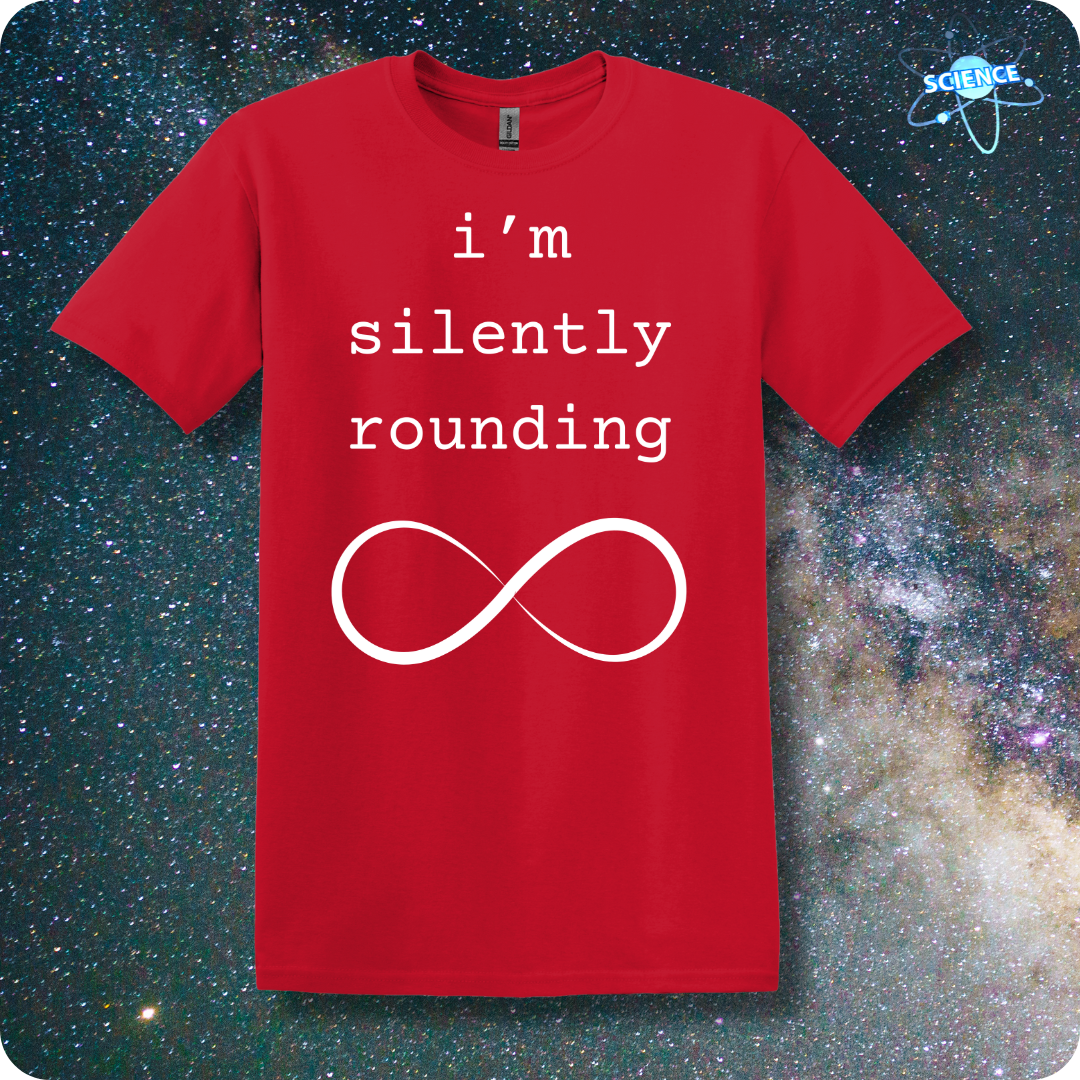 I'm Silently Rounding Infinity