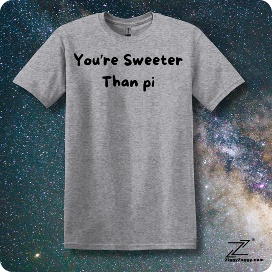 You're Sweeter Than Pi