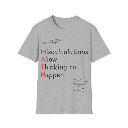 Miscalculations Allow Thinking To Happen