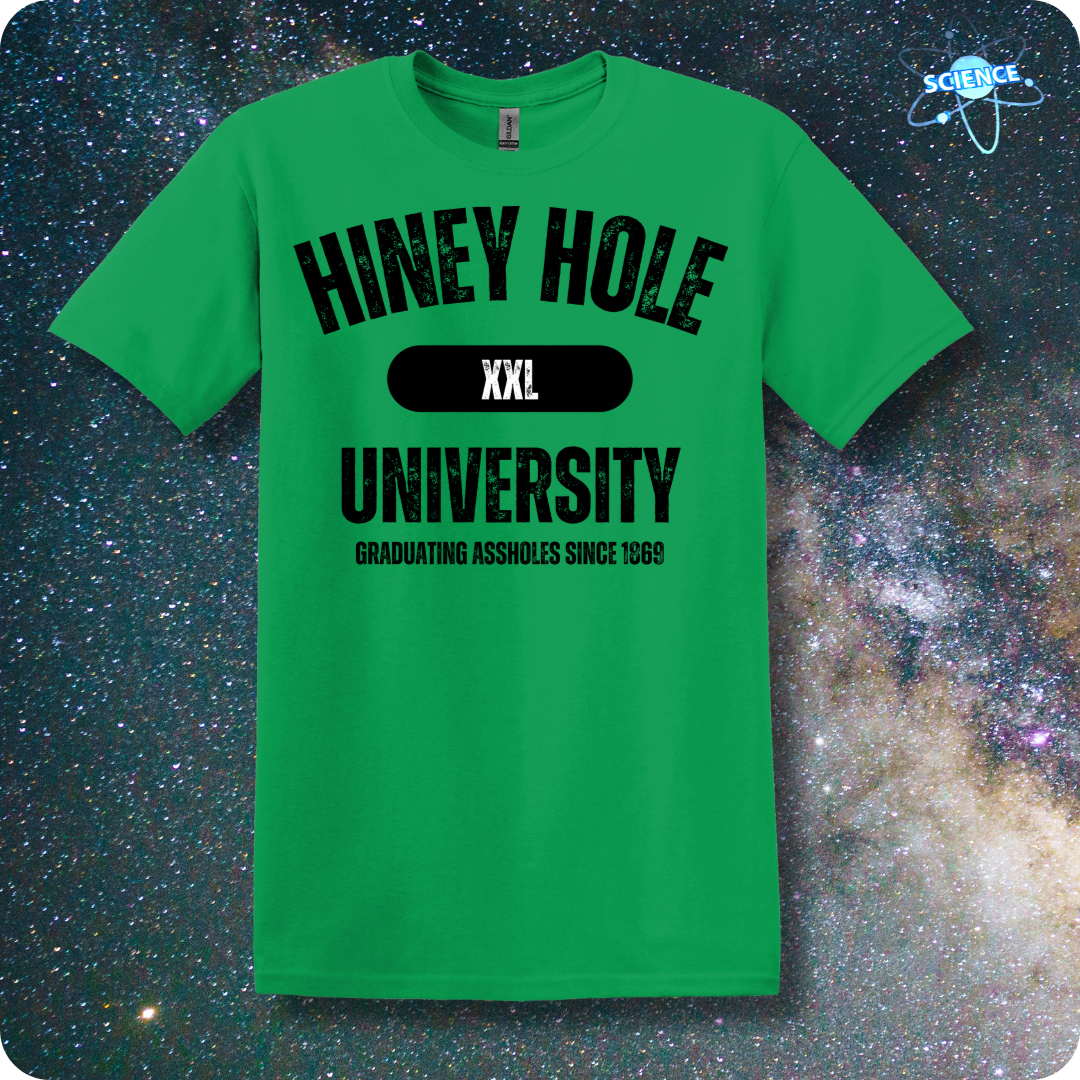 Hiney Hole University Graduating Since 1869