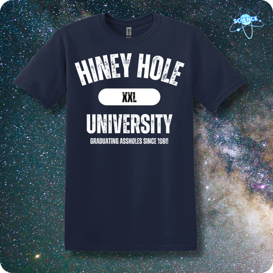 Hiney Hole University Graduating Since 1869