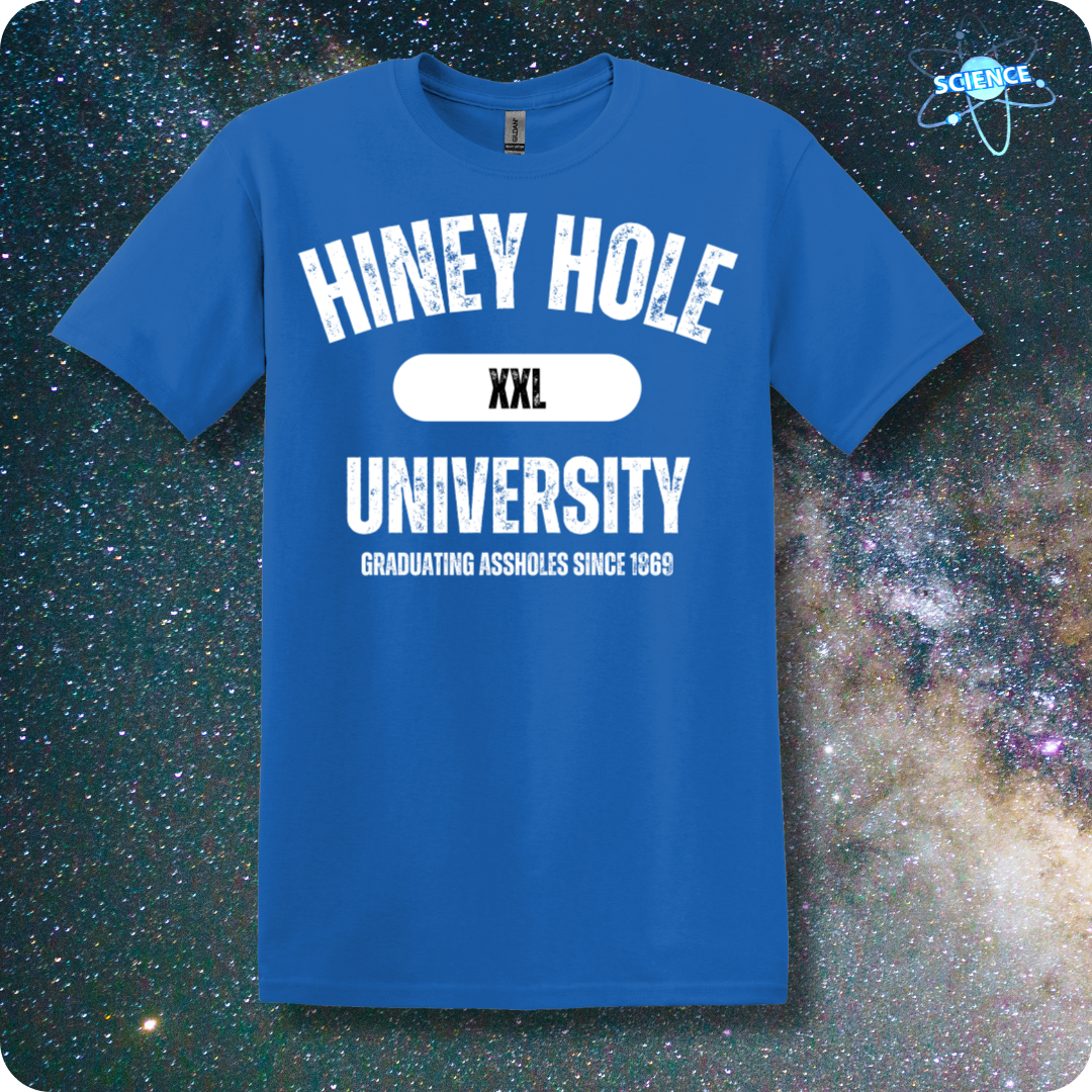 Hiney Hole University Graduating Since 1869