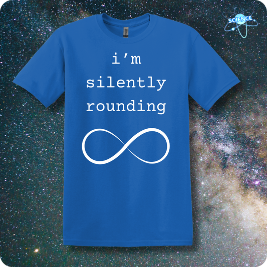 I'm Silently Rounding Infinity