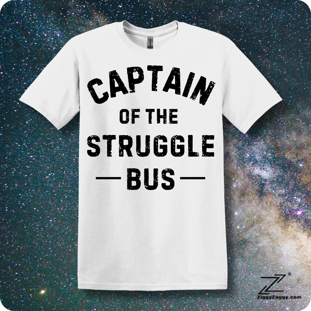 Captain of The Struggle Bus