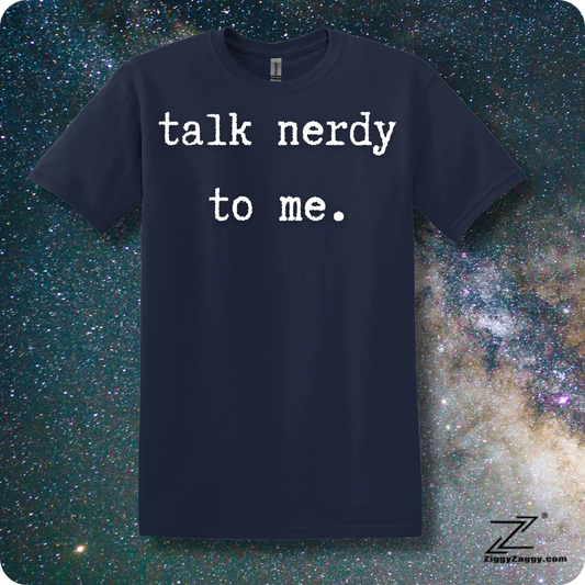 Talk Nerdy To Me