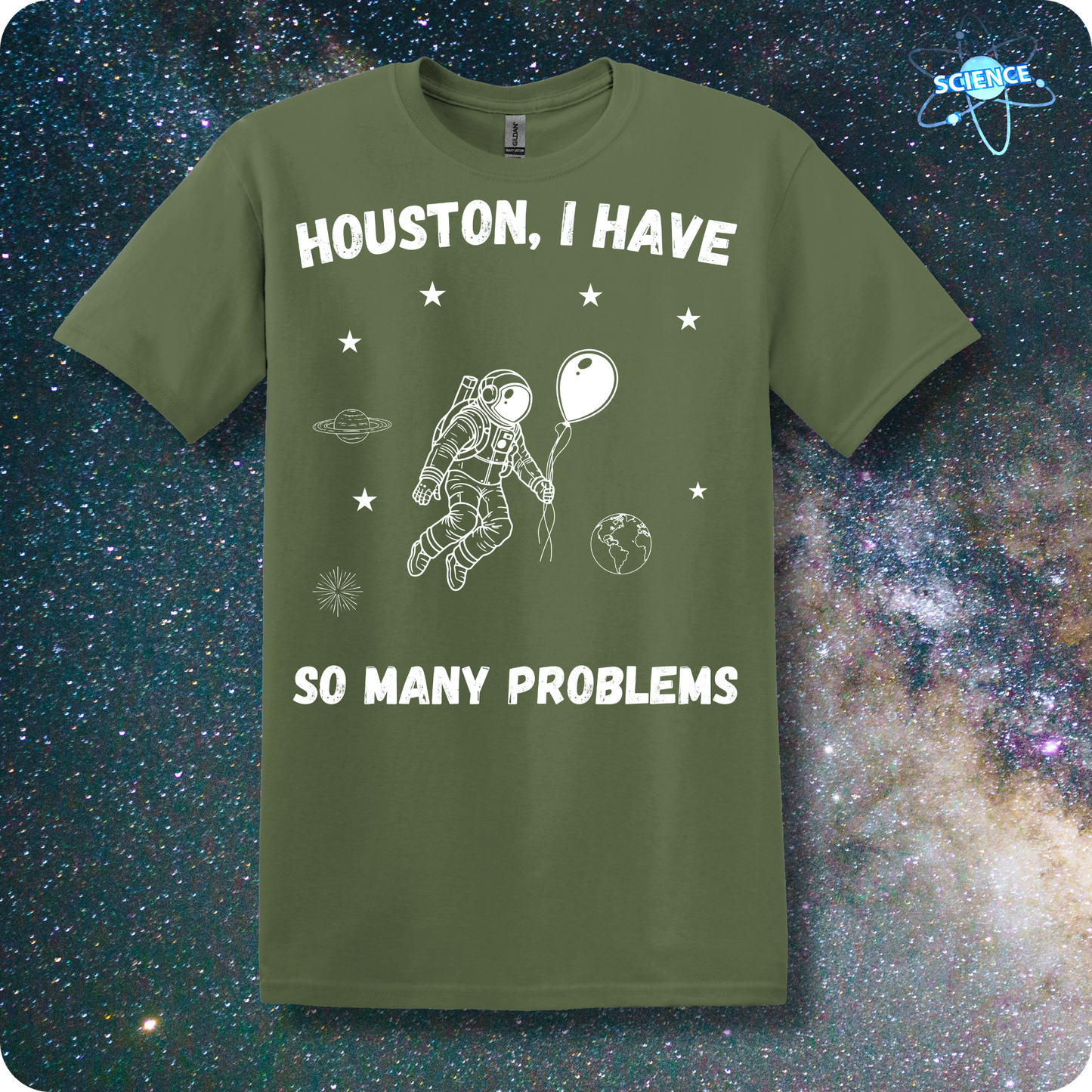 Houston, I Have So Many Problems-Astronaut