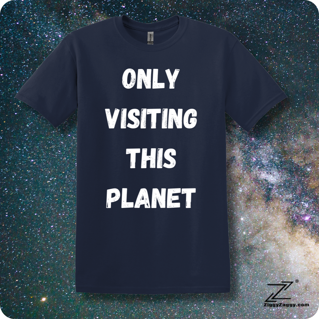 Only Visiting This Planet