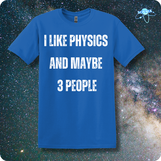 I Like Physics and Maybe 3 People