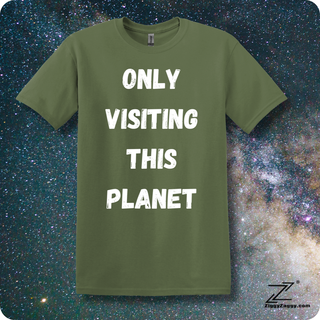 Only Visiting This Planet