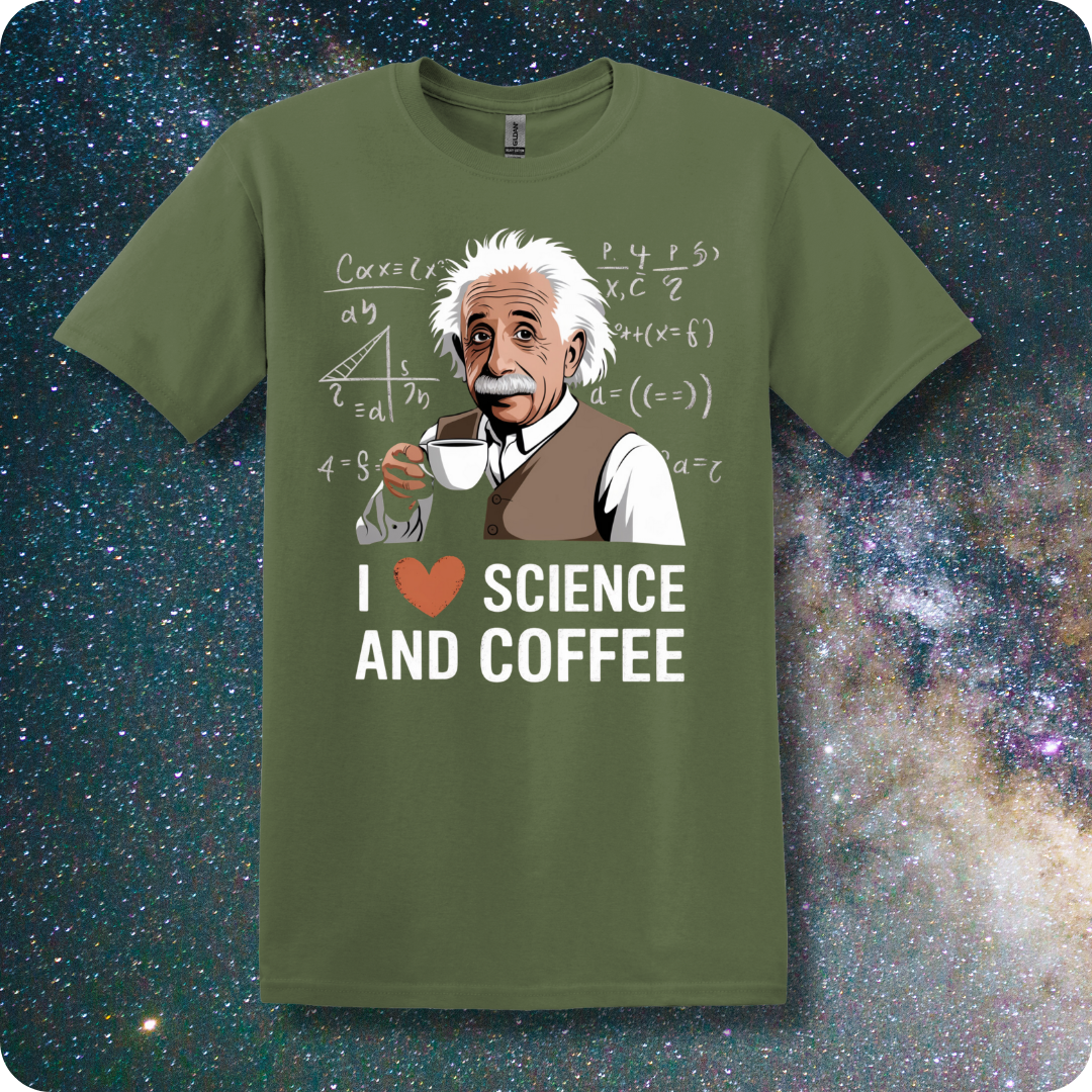 Einstein I Love Science and Coffee