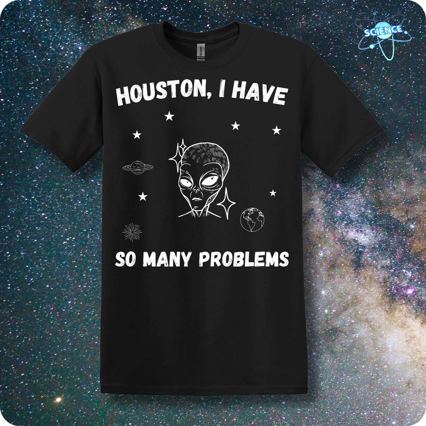 Houston, I have So Many Problems-Alien