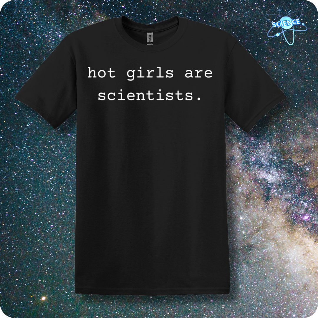 Hot Girls Are Scientists