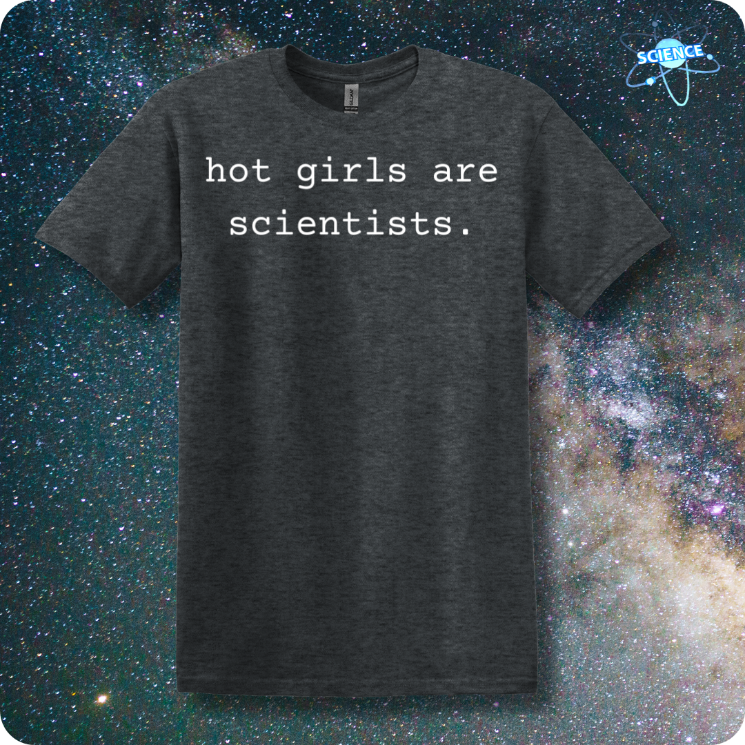 Hot Girls Are Scientists