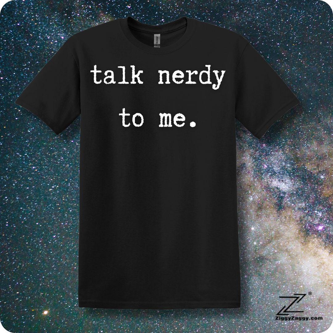 Talk Nerdy To Me