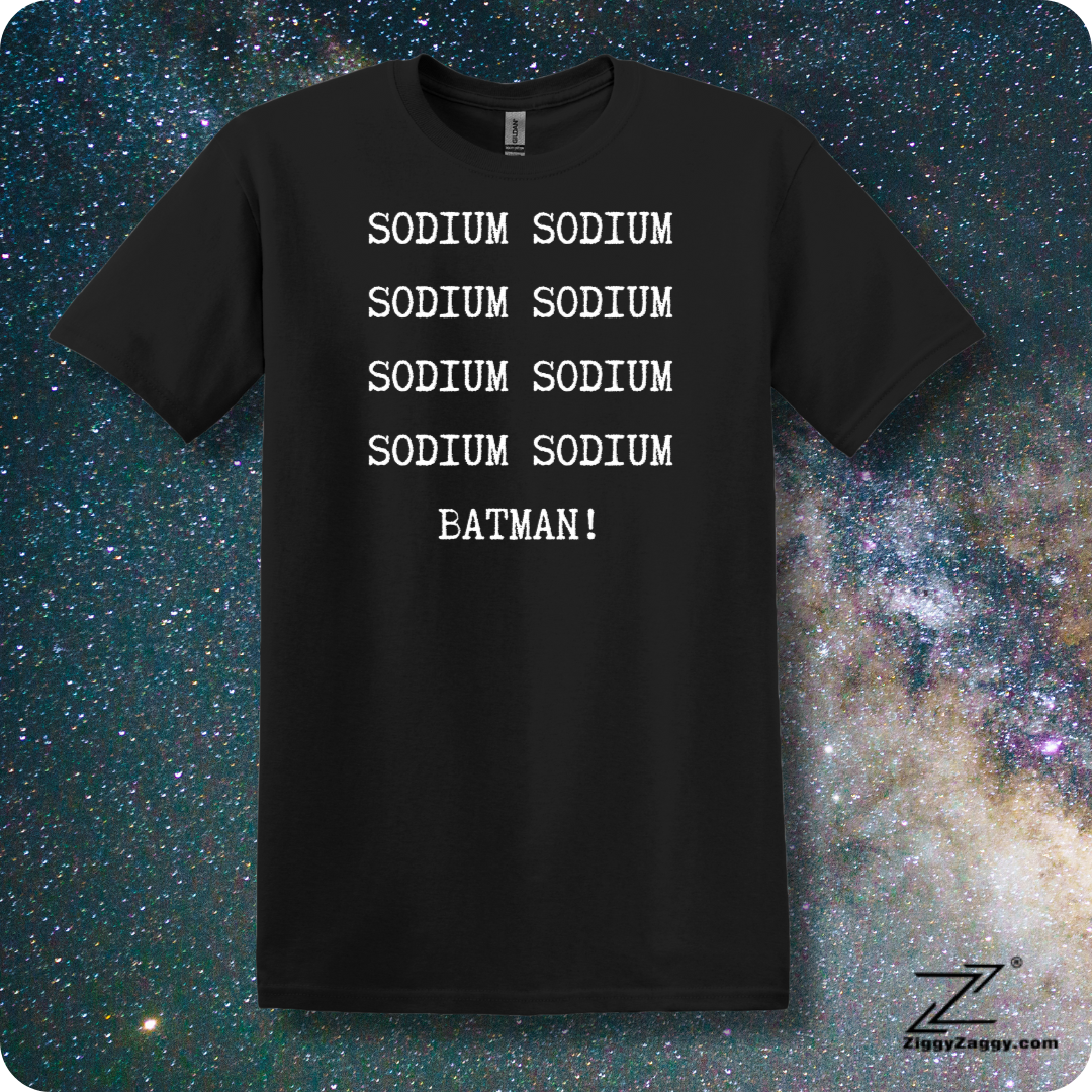 Sodium Sodium Sodium Sodium Sodium Sodium Sodium Sodium BATMAN!