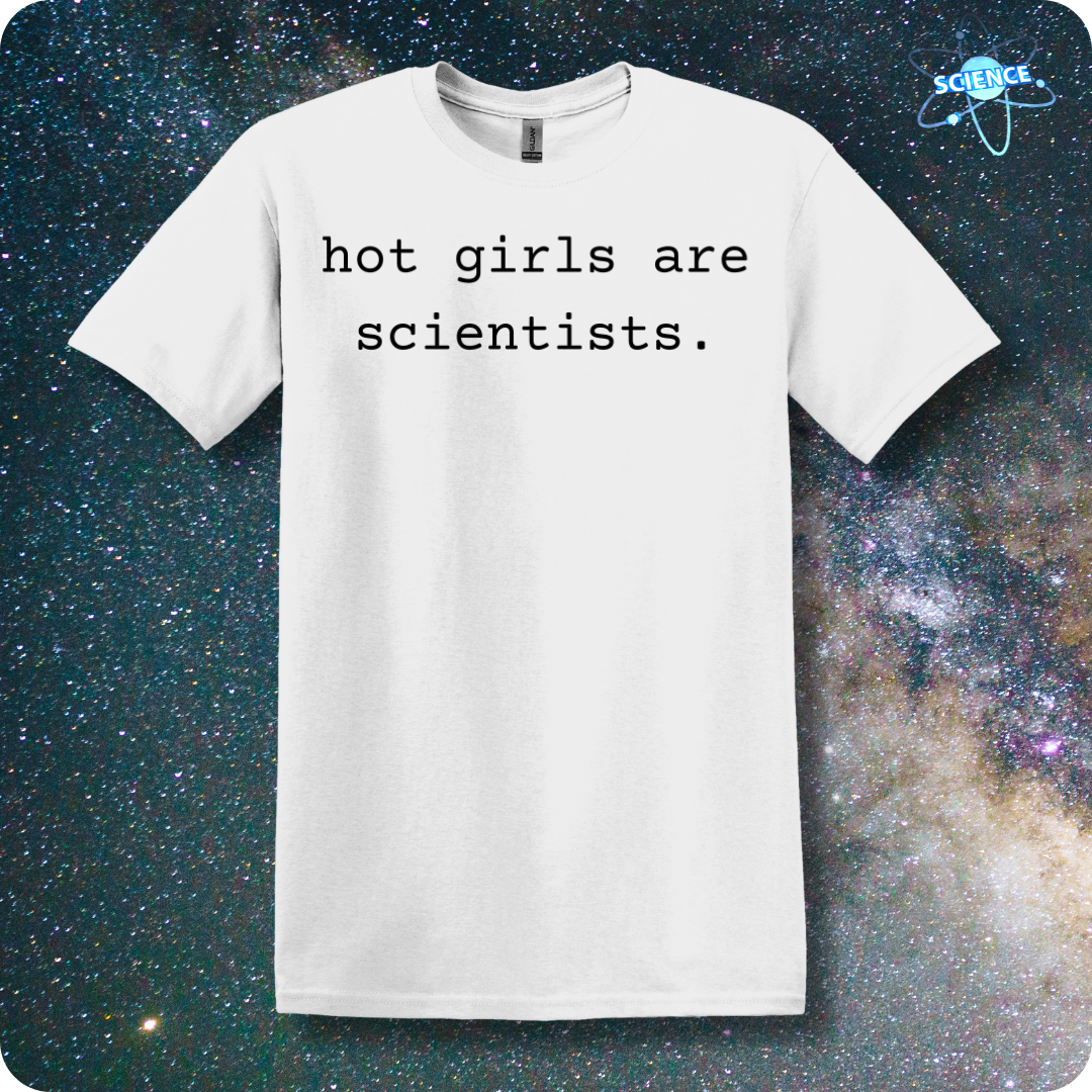 Hot Girls Are Scientists